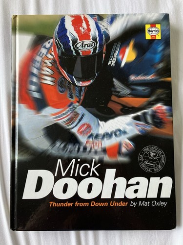 Mick doohan thunder from down - mick,