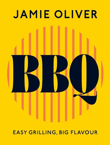 Jamie oliver bbq cookbook - oliver,