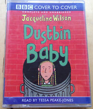 AUDIO BOOK Jacqueline Wilson DUSTBIN BABY on 2 x cass read by Tessa Peake-Jones