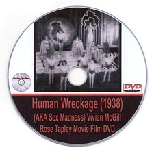 Human Wreckage 1938 (AKA Sex