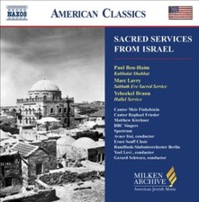 Ben Haim/Lavry/Braun - Sacred Services from Israel [CD]
