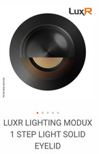 LuxR Lighting Modux 1 Step Light Solid Eyelid