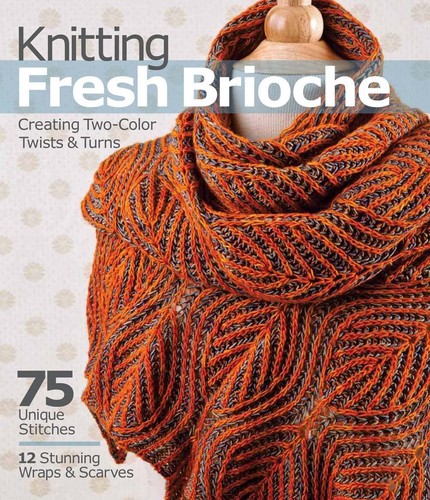 Knitting fresh brioche - fresh, by