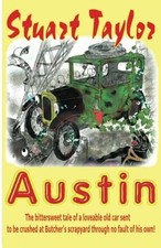 Austin: The bittersweet tale
