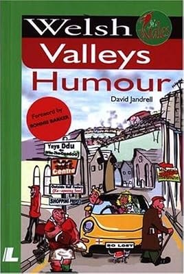 Welsh valleys humour - welsh,