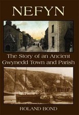 Nefyn -The Story of an Ancient