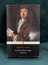 The Diary of Samuel Pepys: A