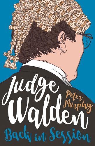 Judge walden back - in, session