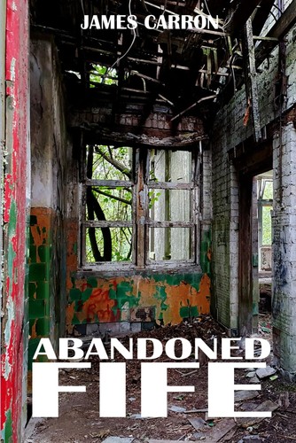Abandoned fife - fife, (abandoned