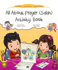 All About Prayer (Salah)