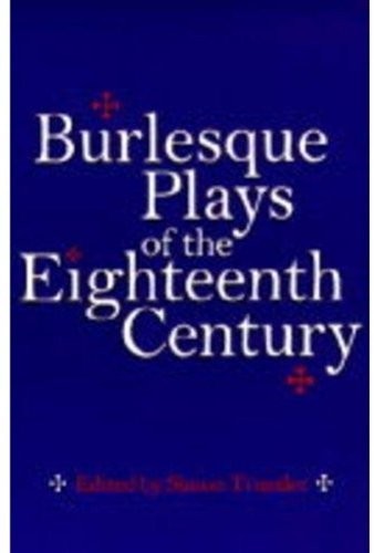 Burlesque plays the - plays, of