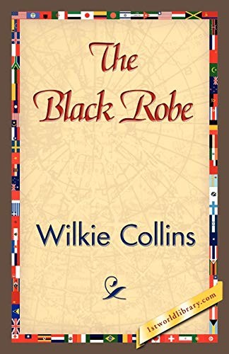 Black robe wilkie collins - by,