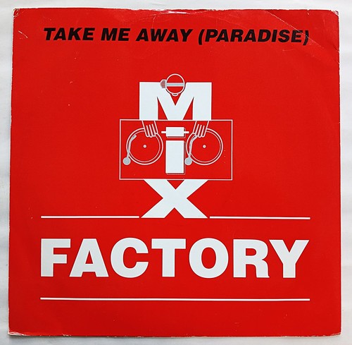 Mix factory take me away - factory,