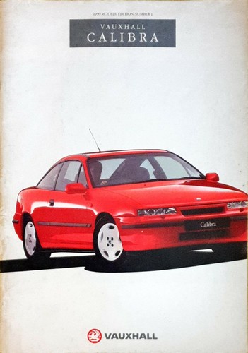 Vauxhall calibra brochure 1990 - calibra,