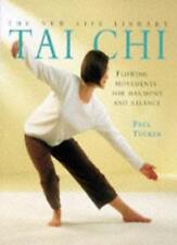 Tai Chi (New Life Library),Paul Tucker