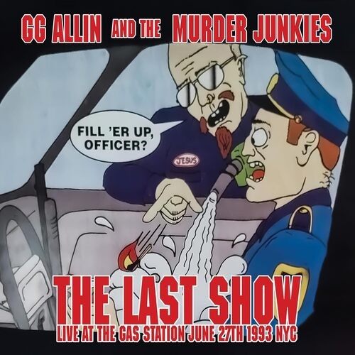 Allin the murder junkies - gg, &