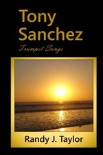 Tony Sanchez Trumpet Songs -