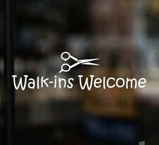 Walk-ins Welcome Shop Sign