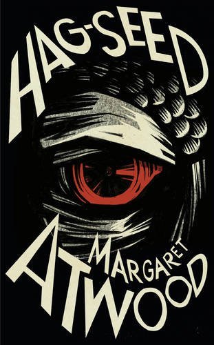 Hag seed the tempest - the, retold