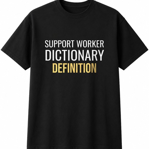 Support worker dictionary - support,