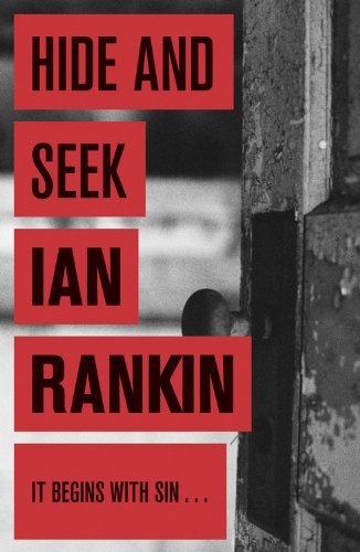 Hide and seek ian rankin - by,
