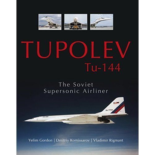 Tupolev 144 the - tu, 144: