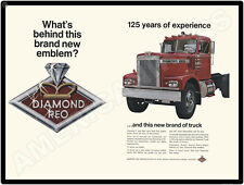 1967 Diamond Reo Trucks New Metal Sign: Intro of Diamond Reo LARGE SIZE 12 x 16