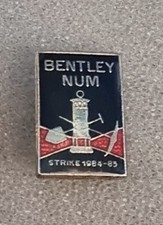  Bentley Colliery Mining Miners Strike 1984 NUM Badge