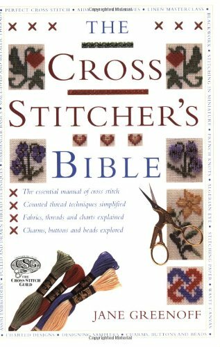 The cross stitcher bible by - cross, stitcher's