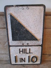 Hill 1 in 10 aluminum road sign. traffic sign.vintage sign.road sign.Gowshall. 