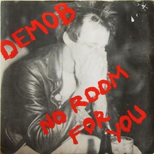 Demob - No Room For You (7")