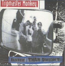 Tripmaster Monkey 10"  record Faster Than D... UK
