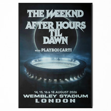 The Weeknd After Hours Til Dawn Tour Poster London UK Concert  Gig Poster A5-A1