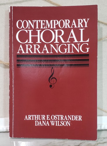 Contemporary choral arranging - contemporary,