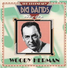 WOODY HERMAN - THE LEGENDARY