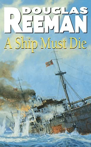 Ship must die - a, reeman