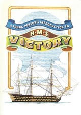 HMS VICTORY YOUNG PERSONS INTRODUCTION 1982 Lord Nelson PORTSMOUTH