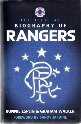 Rangers the official biography - rangers,