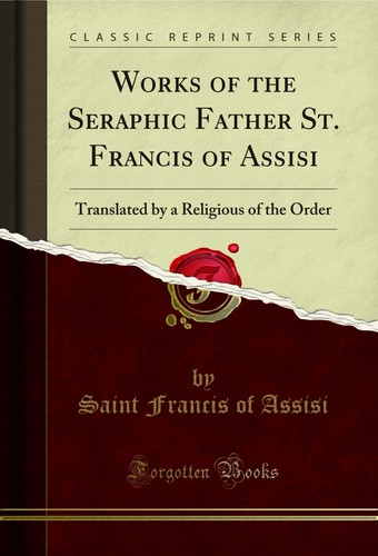 Works the seraphic father - of,