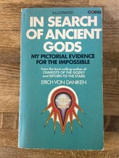 In Search of Ancient Gods: My Pictorial Evidence by Erich Von Daniken, PB 1975