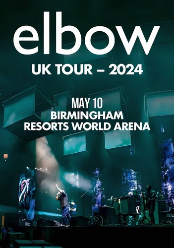 Elbow birmingham 2024 a4 - a3,
