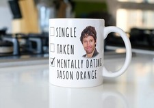 Mentally Dating Jason Orange
