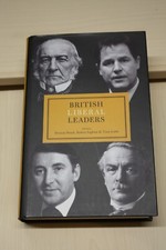 British Liberal Leaders, by Duncan Brack, Robert Ingham, and Tony Little (eds)