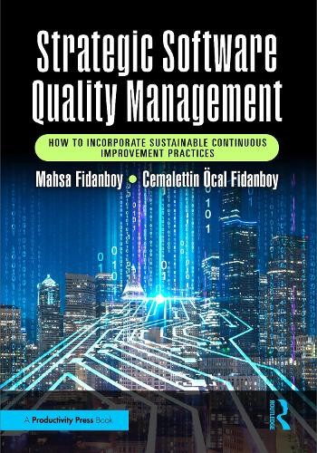 Strategic software quality - strategic,