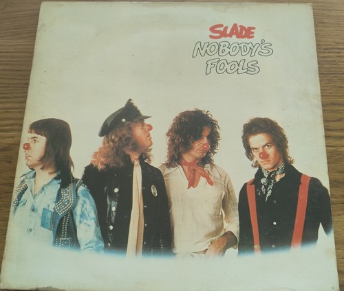Slade nobody fools - slade,