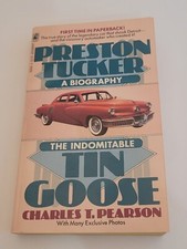Preston Tucker The Indomitable
