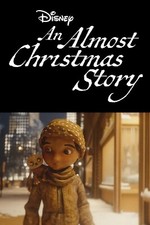 NEW AN ALMOST CHRISTMAS STORY