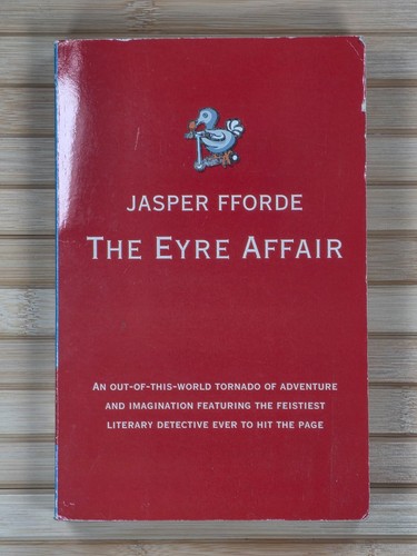 Jasper fforde the eyre affair - eyre,