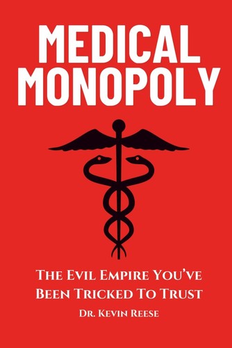 Medical monopoly paperback - medical,