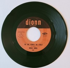 Moses Smith - The Girl Across The Street. Original Dionn 45. Northern Soul Class